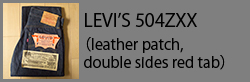 LEVI'S504ZXX(doubleside)
